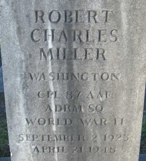 ROBERT CHARLES MILLER Monument