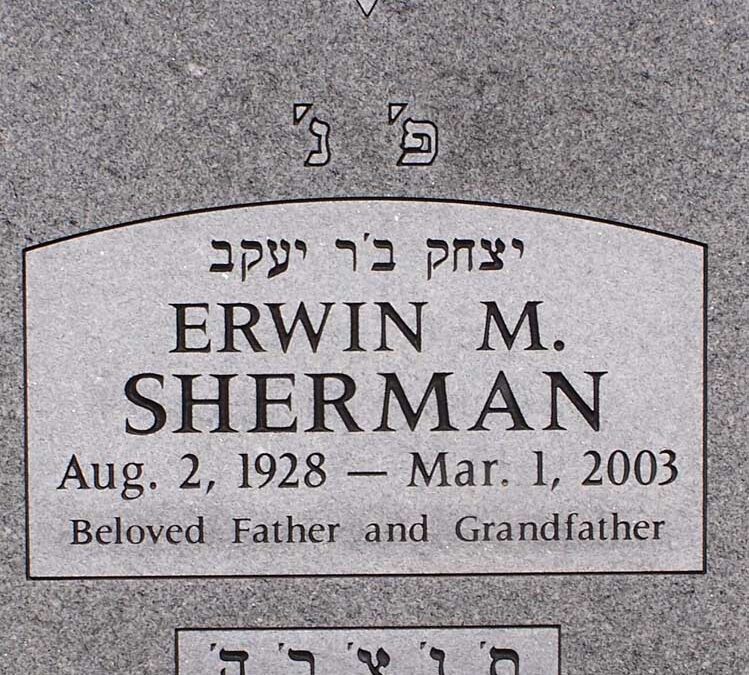 ERWIN MEIR SHERMAN Monument