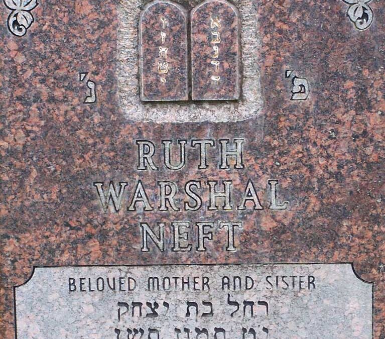 RUTH NEFT Monument