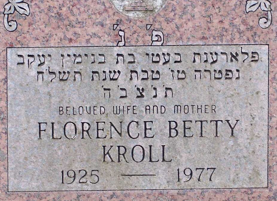 FLORENCE BETTY KROLL Monument