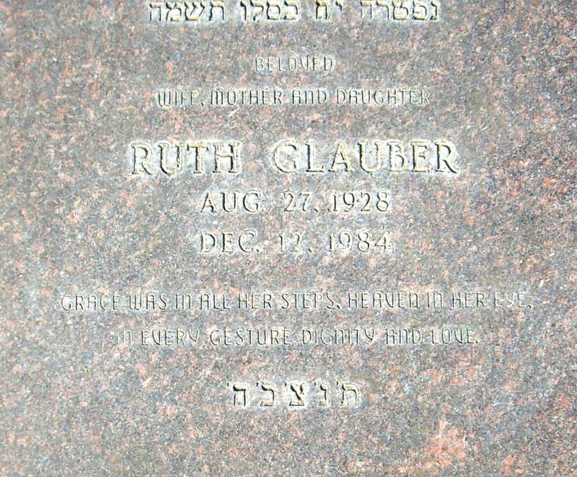 RUTH GLAUBER Monument