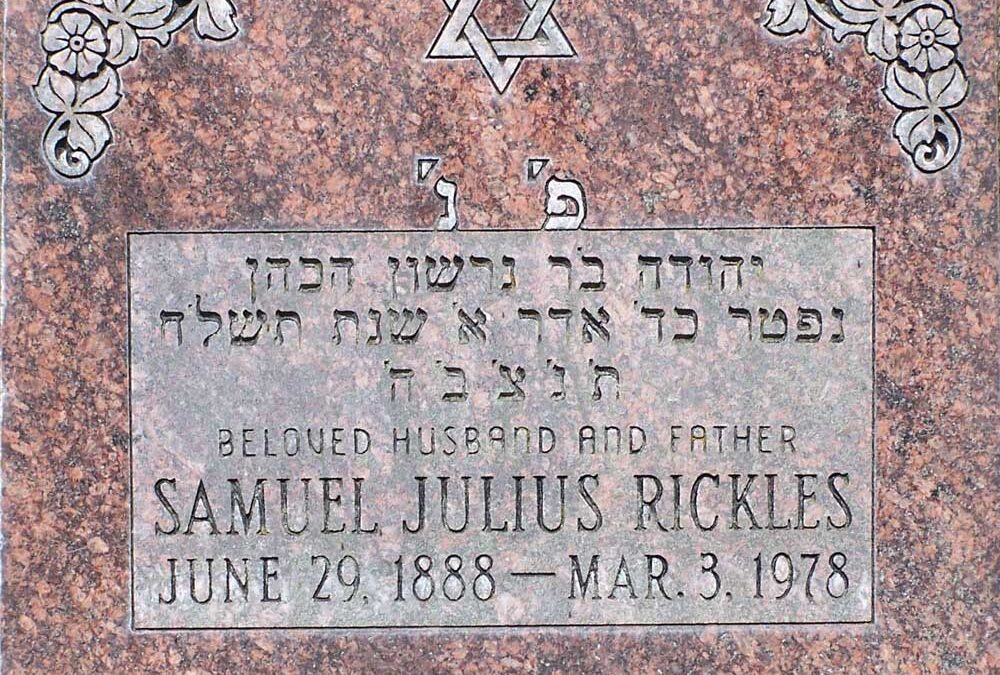 SAMUEL JULIUS RICKLES Monument