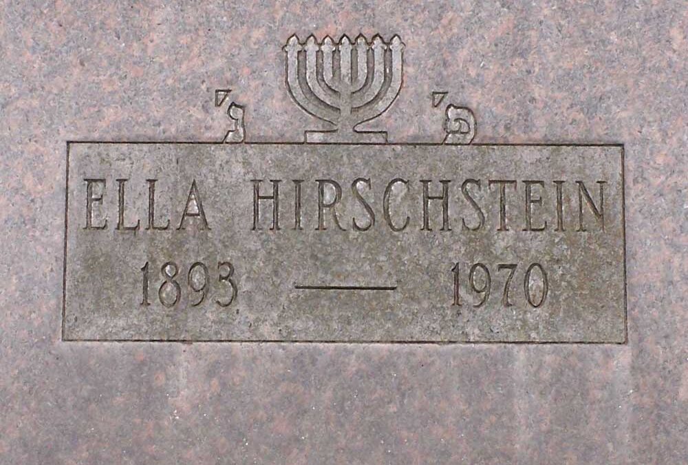 ELLA HIRSCHSTEIN Monument