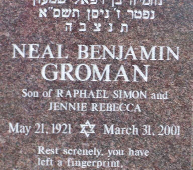 NEAL BENJAMIN GROMAN Monument