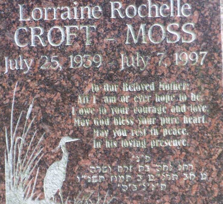 LORRAINE CROFT MOSS Monument