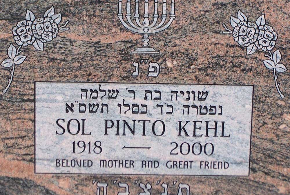 SONIA (SOL) PINTO KEHL Monument