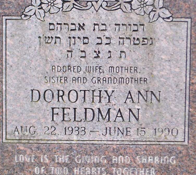 DOROTHY ANN FELDMAN Monument