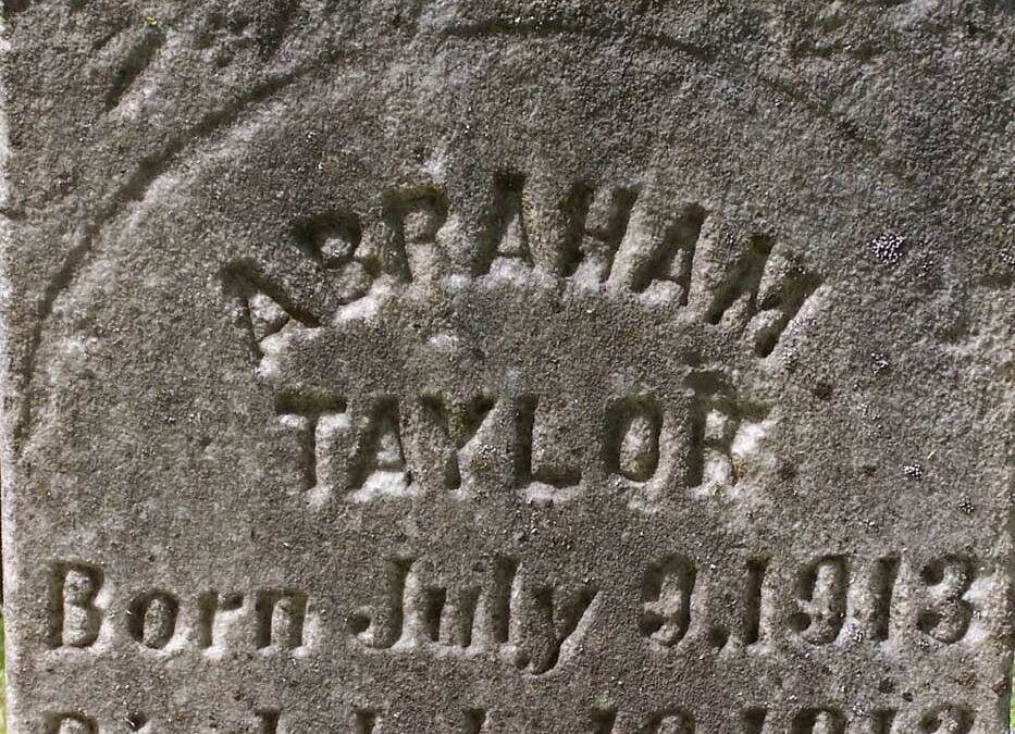 ABRAHAM TAYLOR Monument