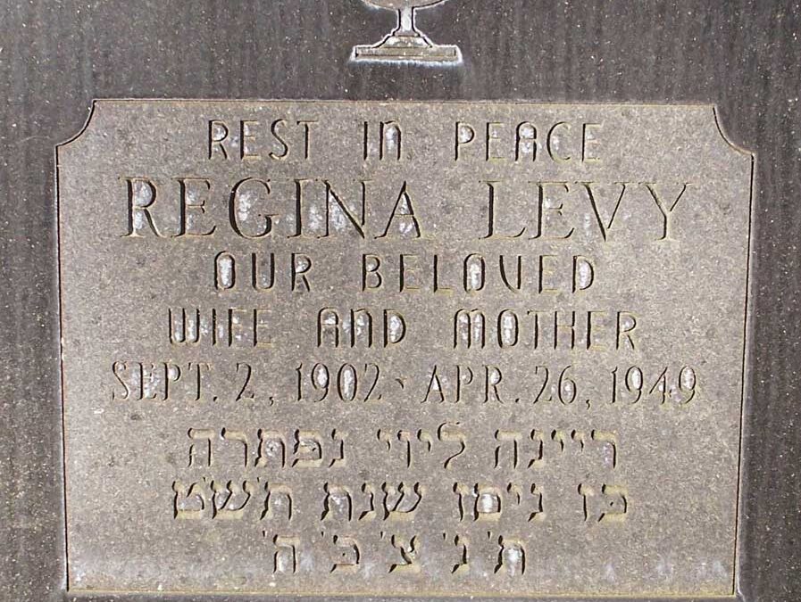 REGINA LEVY Monument