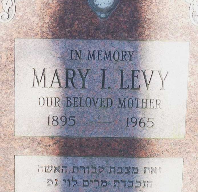 MARY I LEVY Monument