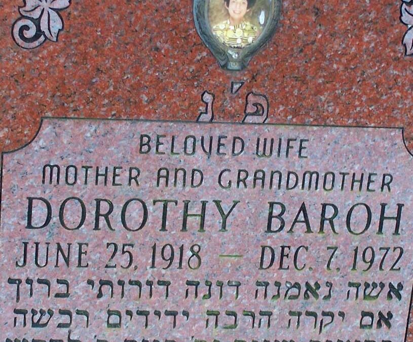 DOROTHY BAROH Monument