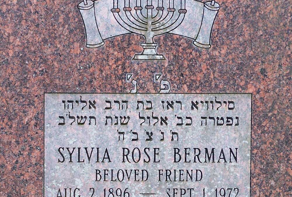 SYLVIA ROSE BERMAN Monument