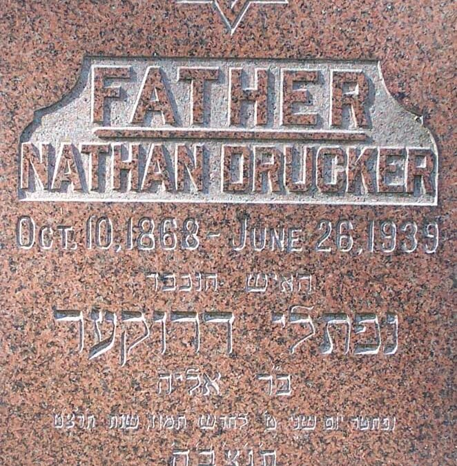 NATHAN A. DRUCKER Monument